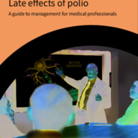 Late Effects of Polio a guide to management for medical professionals.pdf