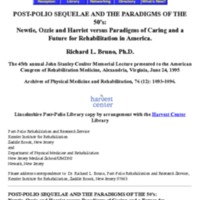 Post-Polio Sequelae and the Paradigms of the 50s: Newtie, Ozzie and Harriet versus Paradigms of Caring and a Future for Rehabilitation in America